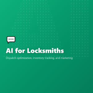AI for Locksmiths