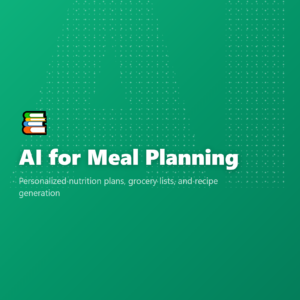 AI for Meal Planning