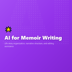 AI for Memoir Writing