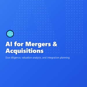 AI for Mergers & Acquisitions