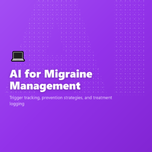 AI for Migraine Management