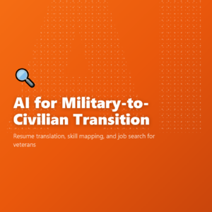 AI for Military-to-Civilian Transition