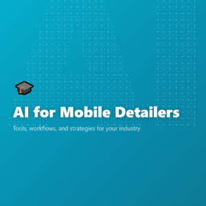 AI for Mobile Detailers