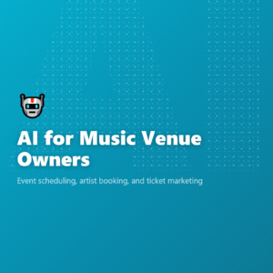 AI for Music Venue Owners