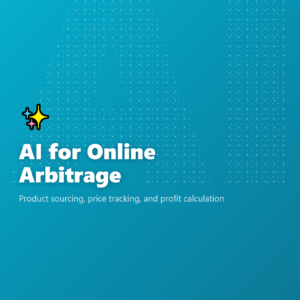 AI for Online Arbitrage