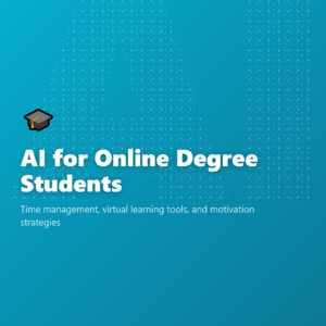 AI for Online Degree Students