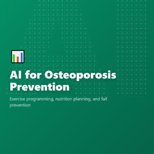 AI for Osteoporosis Prevention