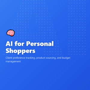 AI for Personal Shoppers