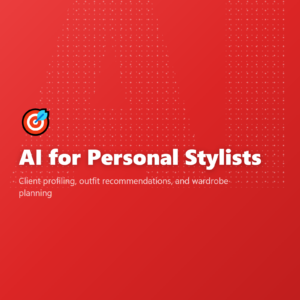 AI for Personal Stylists