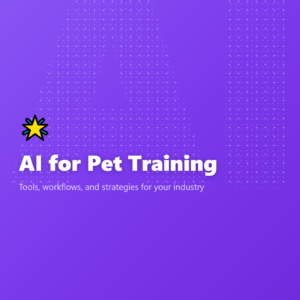 AI for Pet Training
