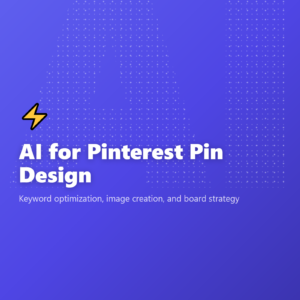 AI for Pinterest Pin Design