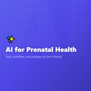 AI for Prenatal Health