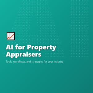 AI for Property Appraisers