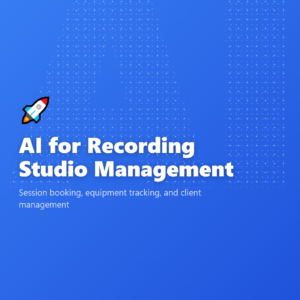 AI for Recording Studio Management