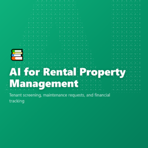 AI for Rental Property Management