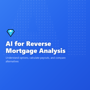 AI for Reverse Mortgage Analysis