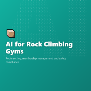 AI for Rock Climbing Gyms