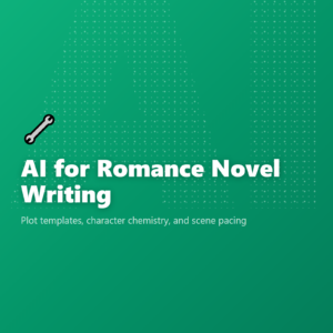 AI for Romance Novel Writing