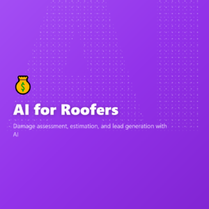 AI for Roofers