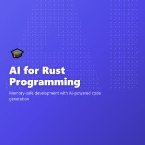 AI for Rust Programming