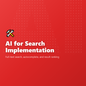 AI for Search Implementation