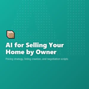 AI for Selling Your Home by Owner