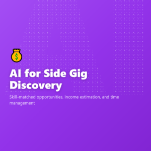 AI for Side Gig Discovery