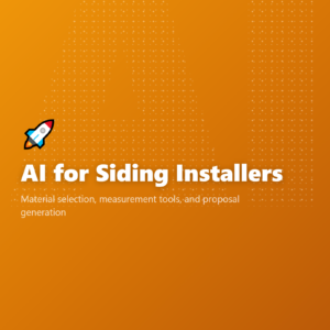 AI for Siding Installers