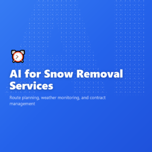 AI for Snow Removal Services