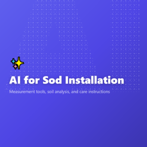 AI for Sod Installation