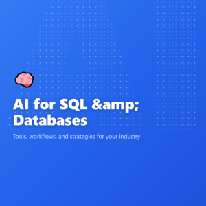 AI for SQL & Databases