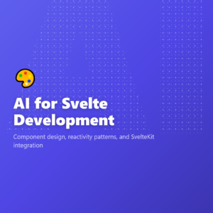 AI for Svelte Development