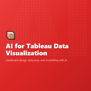 AI for Tableau Data Visualization