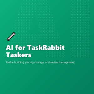 AI for TaskRabbit Taskers