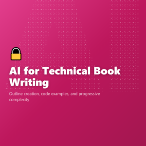 AI for Technical Book Writing