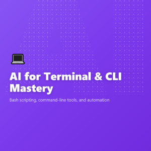 AI for Terminal & CLI Mastery