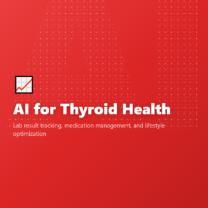 AI for Thyroid Health