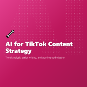 AI for TikTok Content Strategy