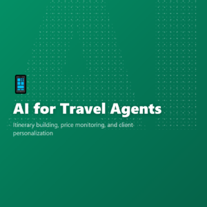 AI for Travel Agents