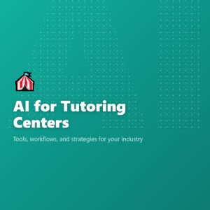AI for Tutoring Centers