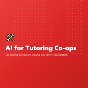 AI for Tutoring Co-ops