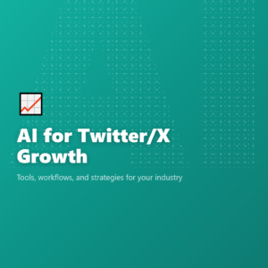 AI for Twitter/X Growth