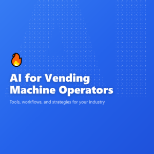 AI for Vending Machine Operators