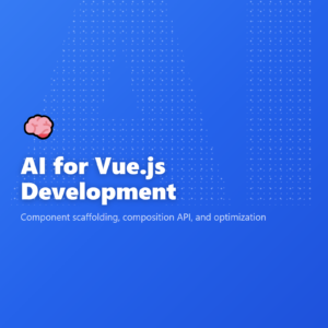 AI for Vue.js Development