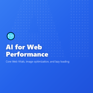 AI for Web Performance