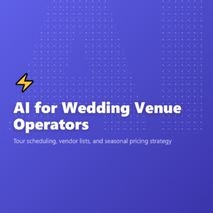 AI for Wedding Venue Operators