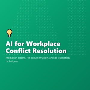 AI for Workplace Conflict Resolution