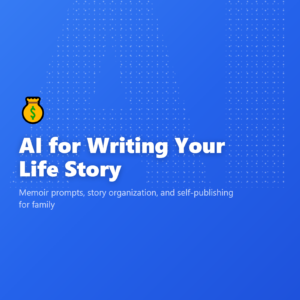 AI for Writing Your Life Story