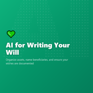 AI for Writing Your Will