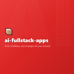 ai-fullstack-apps